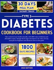 Type 2 Diabetes Cookbook For Beginners: Take Control of Y... by Tibaldi, Zachary