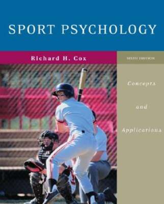 Sport Psychology: Concepts and Applications by Richard H Cox: Used