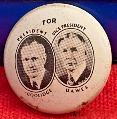 Coolidge Dawes AMOCO Gas Station Campaign Pinback 1972 For 1924 Campaign