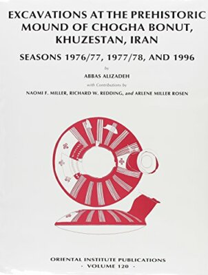 Excavations at the prehistoric mound of Chogha , Alizadeh Hardcover.+