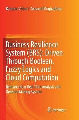 Business Resilience System (BRS): Getrieben durch boolesche, Fuz... - 9783319851488