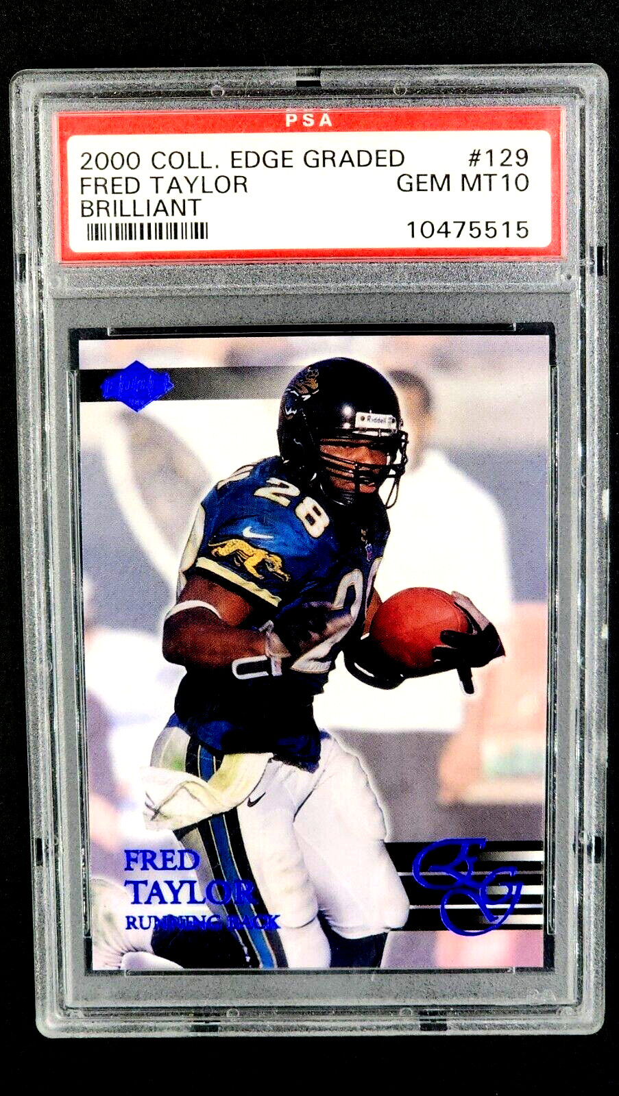 2000 Collector's Edge Graded Brilliant #129 Fred Taylor /500 PSA 10 Gem Mint