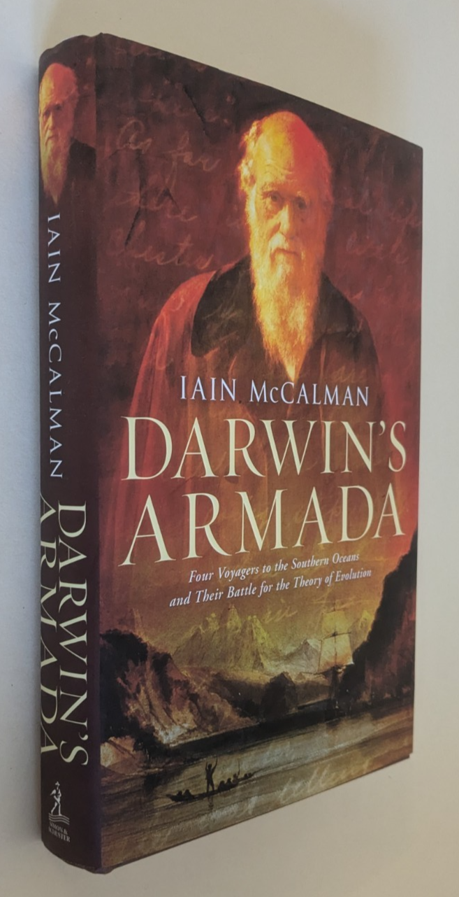 Darwin's Armada: Four Voyagers to the Southern Oceans and Their Battle for...