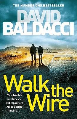 Walk the Wire by David Baldacci - - Image 7