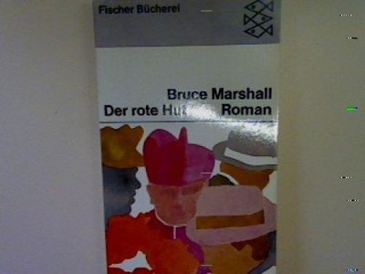 Der rote Hut: Roman (Nr. 870) Marshall, Bruce: