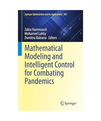 Mathematical Modeling and Intelligent Control for Combating Pandemics