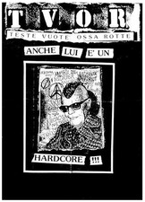 Poster locandina TVOR hardcore fanzine culture DIY punx Attack Punk anarchy