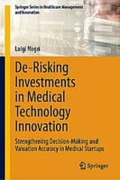 De-Risking Investments In Medical Technology Innovation Luigi Negri