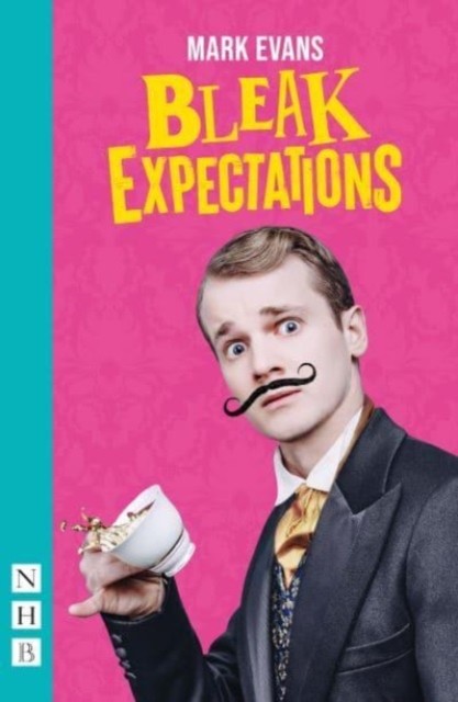 Bleak Expectations by Mark Evans (Paperback Book)