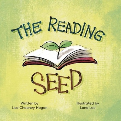 The Reading Seed by Lana Lee Paperback Book
