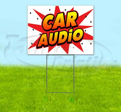 CAR AUDIO 18x24 Yard Sign Corrugated Plastic Bandit Lawn Decoration USA ...