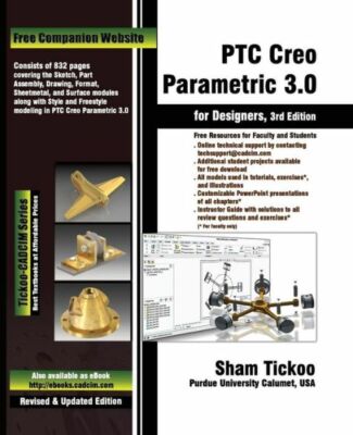 Ptc Creo Parametric 3 0 For Designers