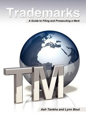 Ash Tankha Trademarks - A Guide to Filing a Mark (Taschenbuch)