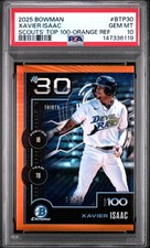 2025 BOWMAN SCOUTS' TOP 100 ORANGE REFRACTOR #BTP30 XAVIER ISAAC 14/25 PSA 10