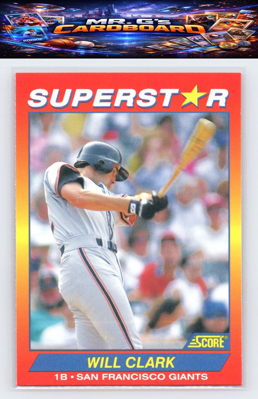1992 Score 100 Superstars #24 Will Clark