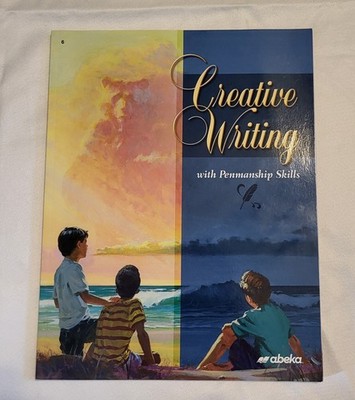 Abeka Creative Writing With Penmanship Skills Student Workbook for Grade 6, New