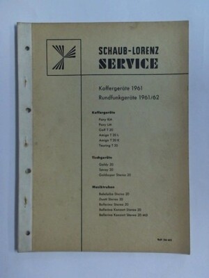 Schaub-Lorenz, Pforzheim - Kundendienst (Hrsg.): Schaub-Lorenz Service ...