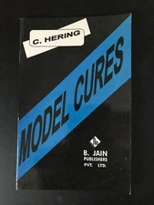 Model Cures by C. Hering Homeopathy NEW PB