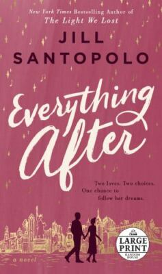 Everything After by Santopolo, Jill
