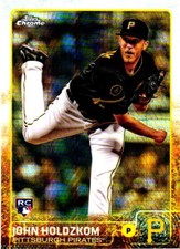 2015 Topps Chrome - John Holdzkom #128 (RC) Prism Refractor.