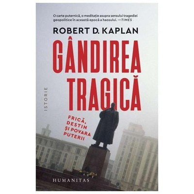 Gandirea tragica Kaplan, Robert D.:
