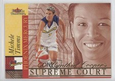 2001 Fleer Tradition WNBA Cynthia Cooper's Supreme Court Michele Timms HOF gb9