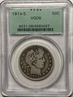1914-S Barber Half Dollar PCGS VG08 - NICE!