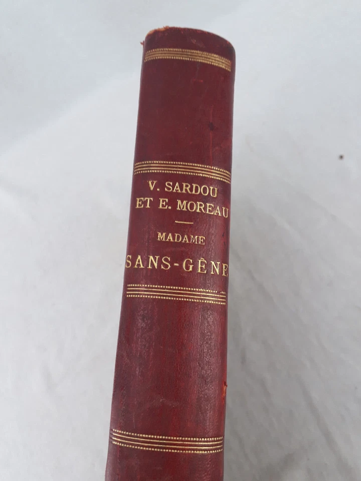 Livre ancien relié avec gravures Madame sans-gêne Sardou / Moreau XIXème  siècle - Photo 3/4
