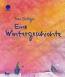 Eine Wintergeschichte von Max Bolliger | Buch | Zustand gut - Max Bolliger