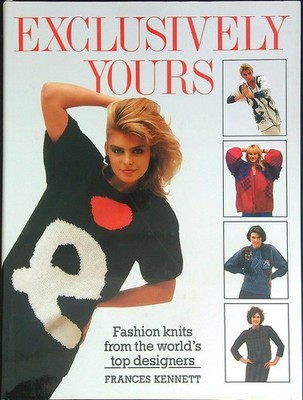 EXCLUSIVE YOURS KENNETT FRANCES PRENTICE HALL PRESS 1986 \
