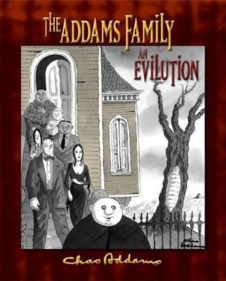 Addams Family  the  an Evilution by H.Kevin Miserocchi - 9780764953880