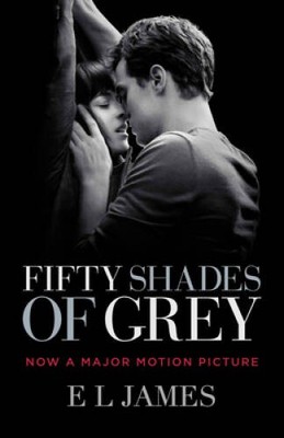 Fifty Shades of Grey (Movie Tie-in Edition): Book One of the Fifty S - VERY GOOD