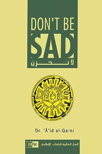 Don't Be Sad : Happiness Every Day Dr Al-Qarni - Image 4