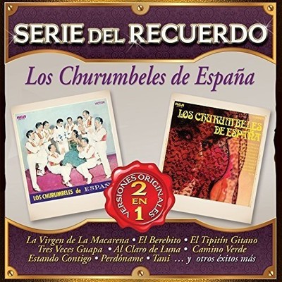 LOS CHURUMBELES DE ESPANA - Serie Del Recuerdo - CD - Import - **SEALED/ NEW**