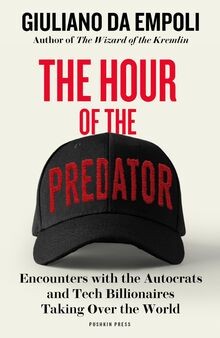 The Hour of the Predator: Encounters with the Autoc... | Buch | Zustand sehr gut