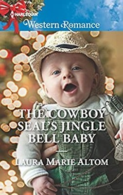 Jingle Bell Baby Mass Market Paperbound Laura Marie Altom