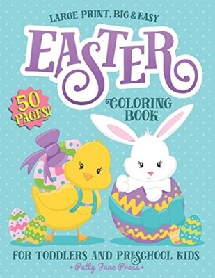Easter Coloring Book for Toddlers and Preschool Kids Ea -  NEW Patty Jane Pres 2