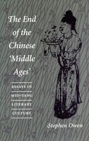 Stephen Owen | The End Of The Chinese 'Middle Ages' | Taschenbuch | Englisch