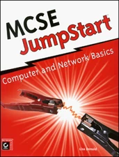 MCSE Jumpstart ? Computer & Network Basics (Paper Only): Computer and Network Ba