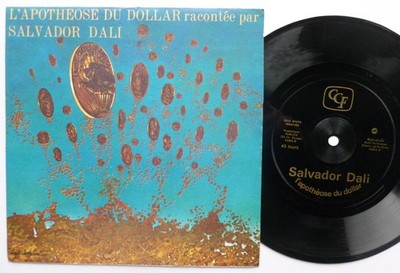 Salvador Dali L'apotheose Du Dollar flexi CCF 7EPART6762721C EX/EX 1960s 7'' f...