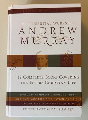 The Essential Works of Andrew Murray