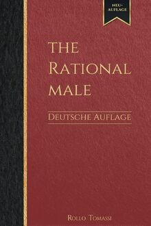 The Rational Male - Deutsche Auflage: Positive Männlichk... | Buch | Zustand gut