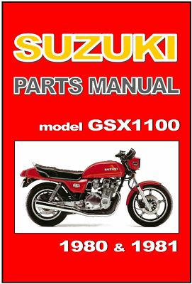 SUZUKI Parts Manual GSX1100 GSX1100E GS1100 GS1100E 1980 & 1981