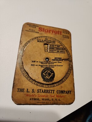 VTG L.S. STARRETT CO. SLIDE RULE SCREW THREADS & TAP DRILL SIZES MACHINIST DIAL