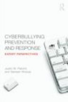 Cyberbullying Prevention and Response : Expert Perspectives, Paperback by Pat...