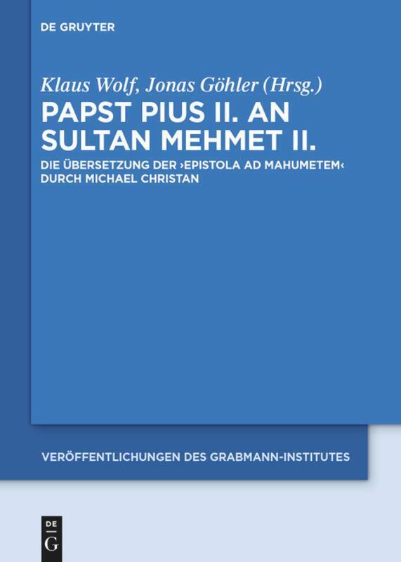 Thumbnail - Papst Pius Ii. An Sultan Mehmet Ii. | Buch | 9783110357684