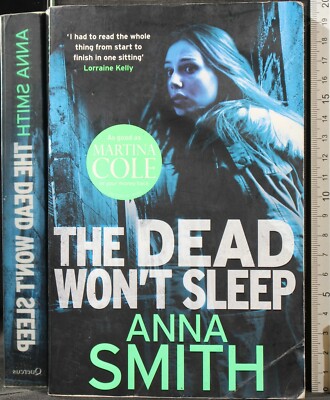 THE DEAD WON'T SLEEP. ANNA SMITH. QUERCUS.