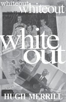Hugh Merrill | Whiteout | Taschenbuch | Englisch (2019) | Spartan Press