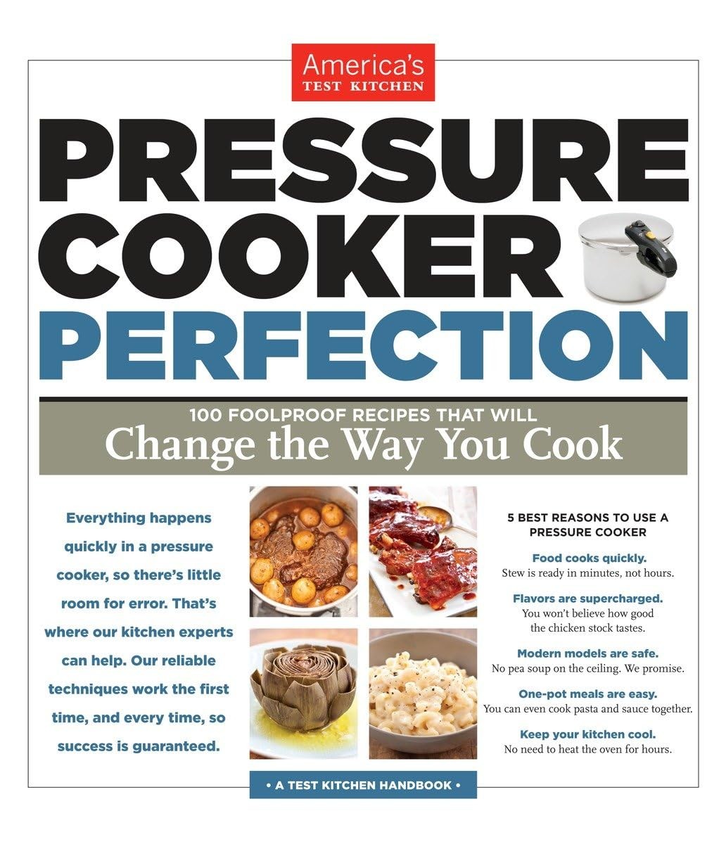 Perfection: 100 Foolproof Recipes That Will Change The Way Y...