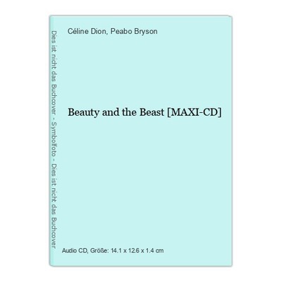 Beauty and the Beast [MAXI-CD] Dion, Céline und Peabo Bryson: